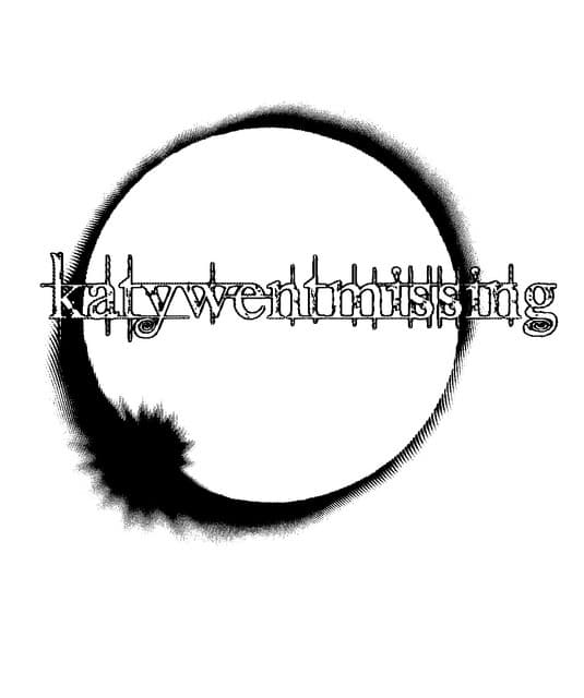 Katywentmissing
