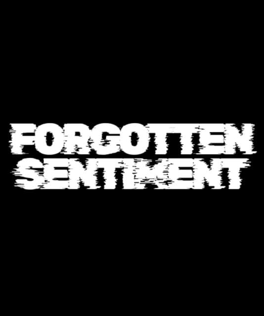 Forgotten Sentiment