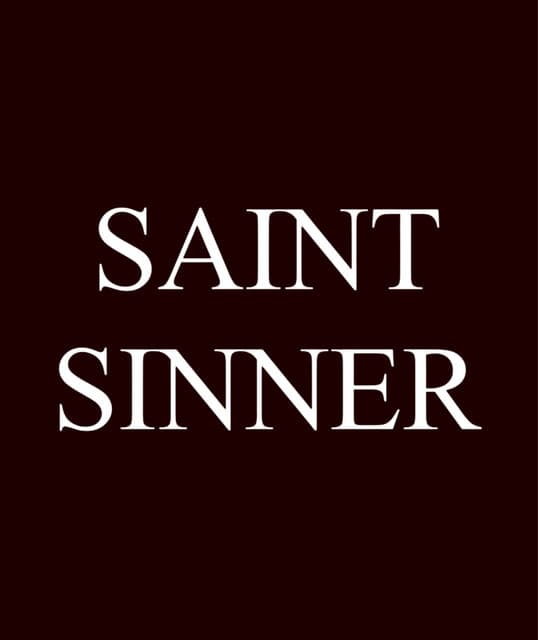 SAINT SINNER