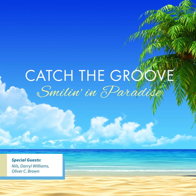 CATCH THE GROOVE