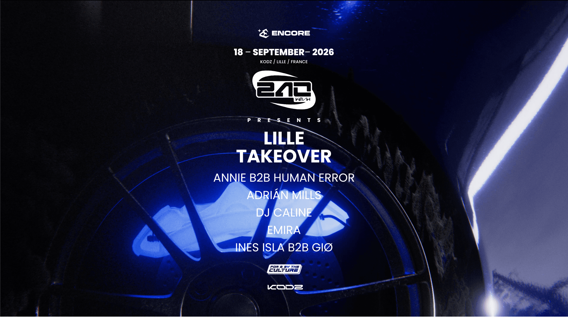240 KM/H x KODZ PRESENTS : ADRIÁN MILLS, DJ CALINE, ANNIE...
