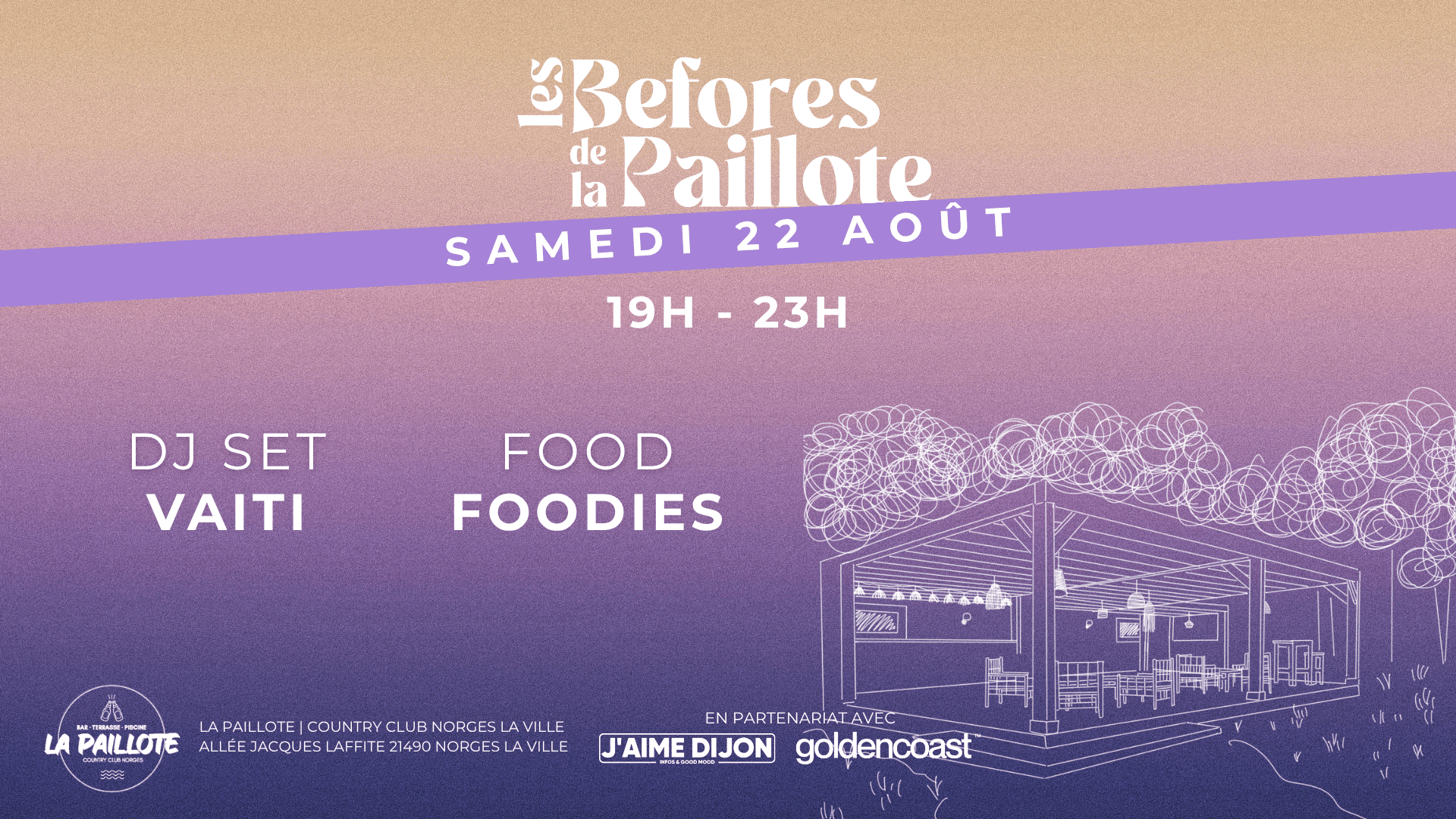Les Befores de la Paillote - Samedi 22 Août