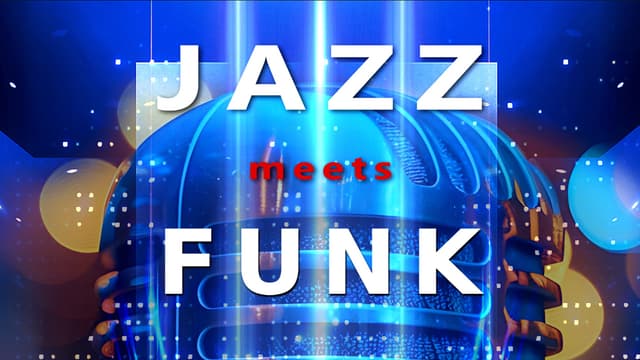 Jazz meets Funk