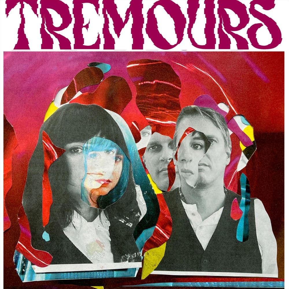 Tremours