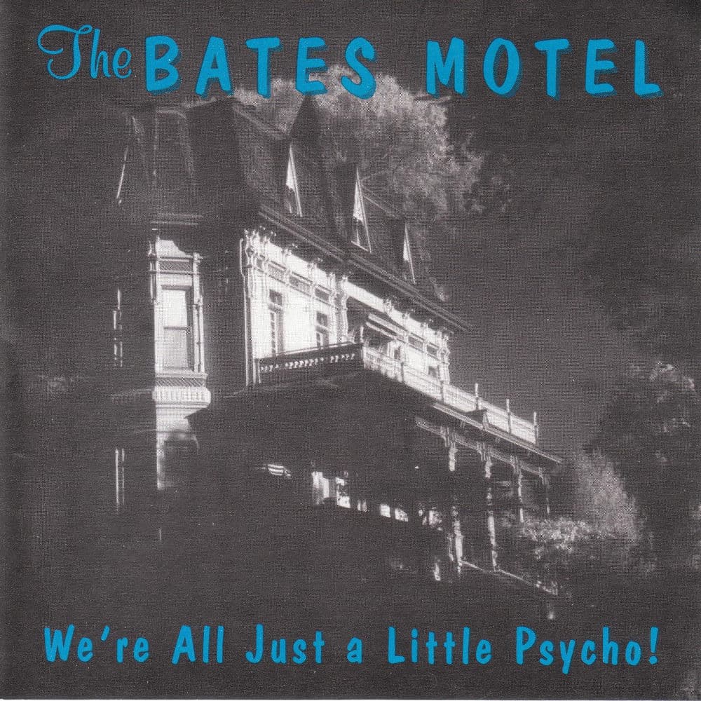 The Bates Motel
