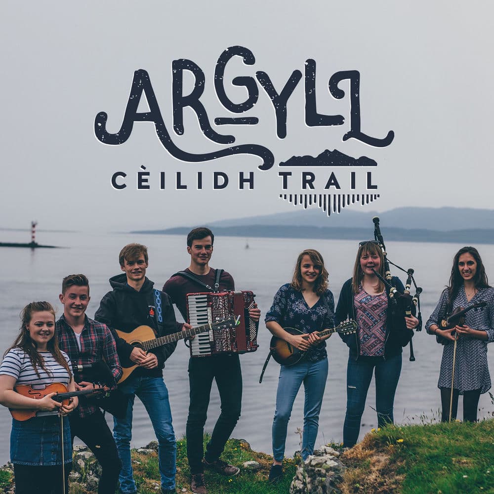 Argyll Ceilidh Trail