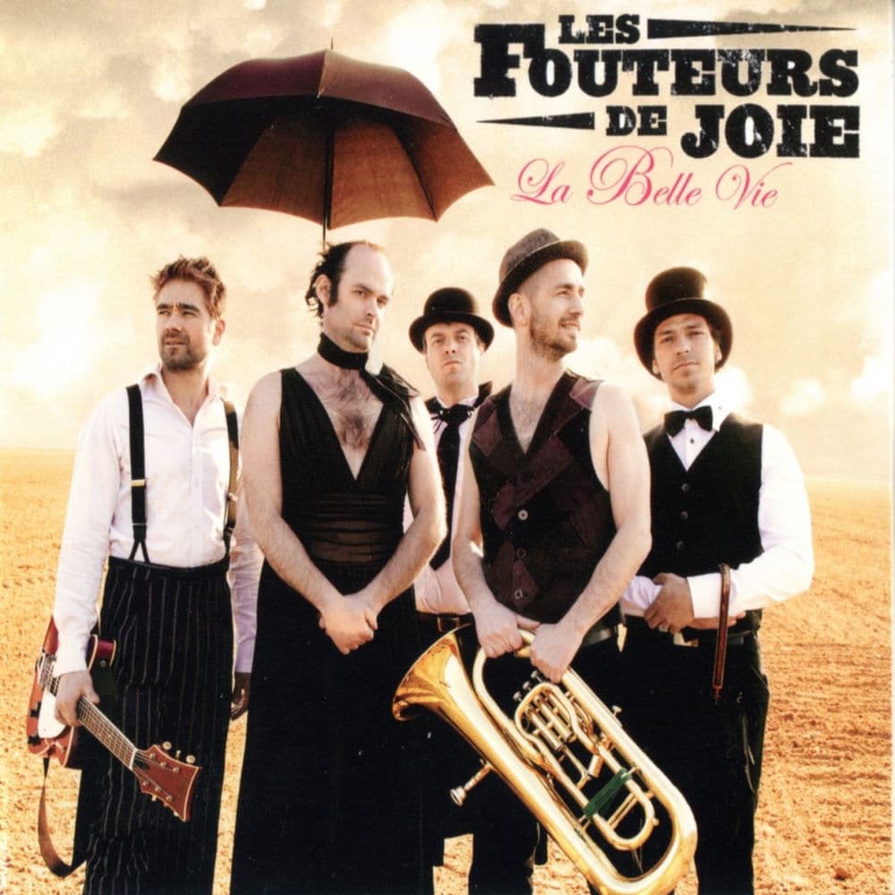 LES FOUTEURS DE JOIE