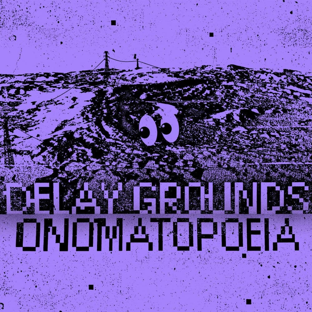 Delay Grounds