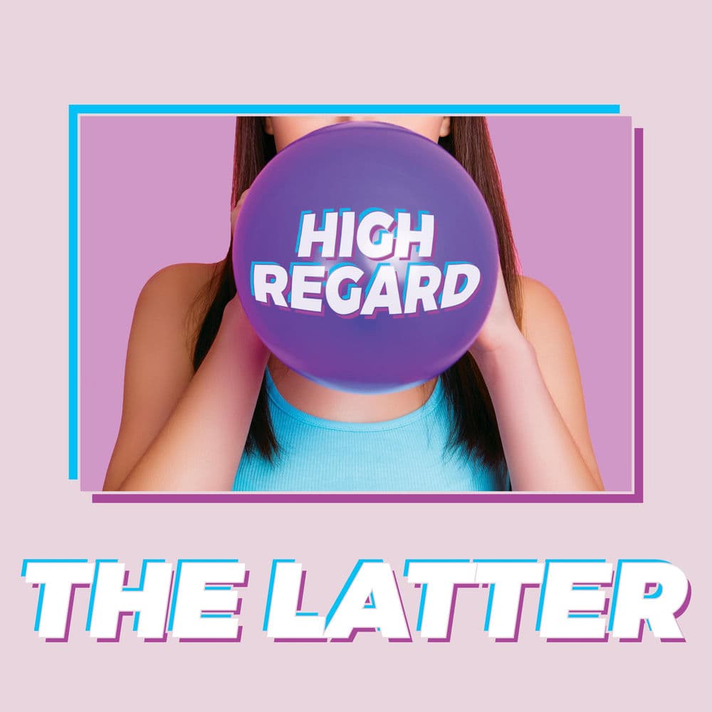 High Regard