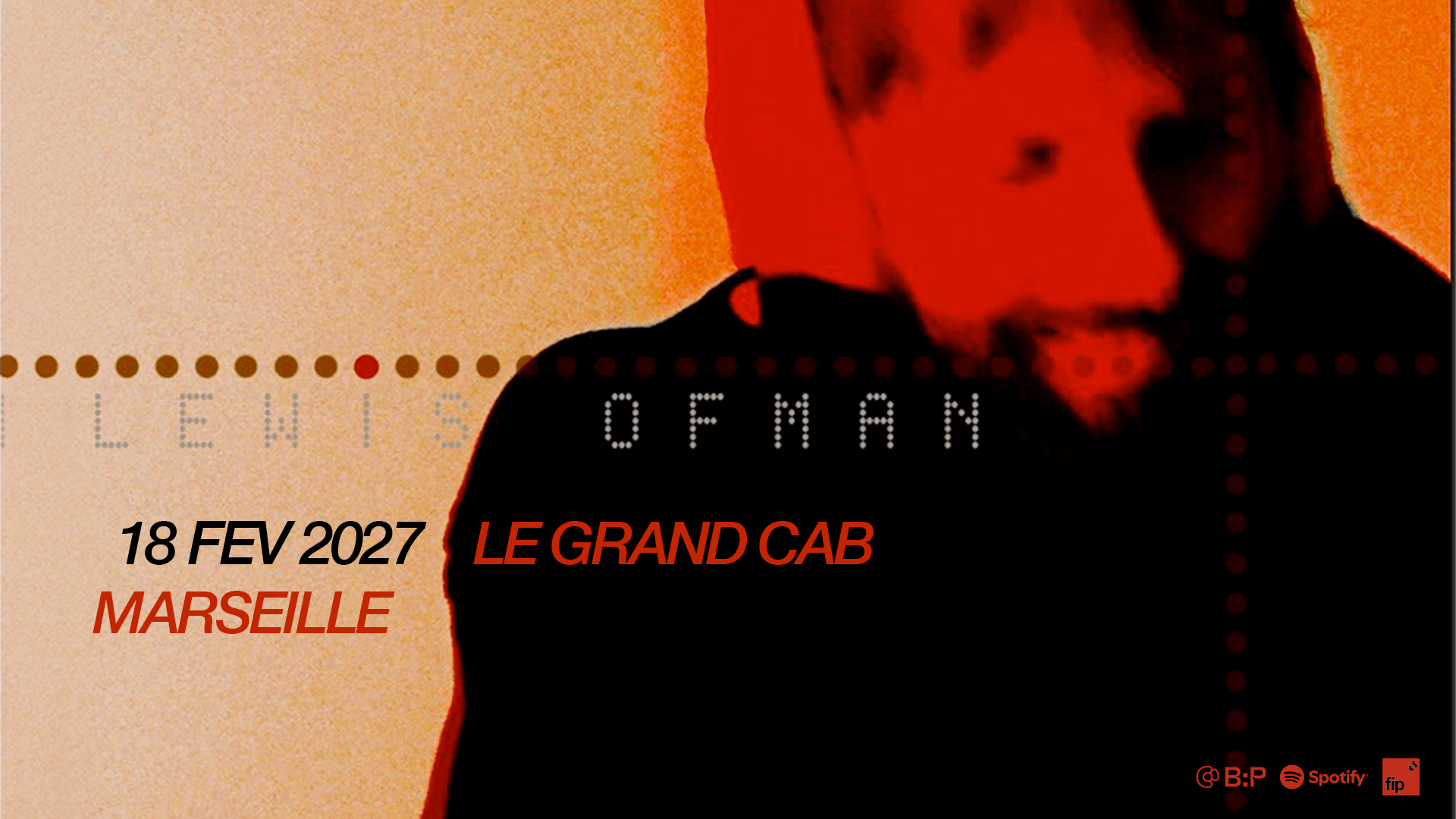Lewis OfMan + 1ère partie @ Grand Cab