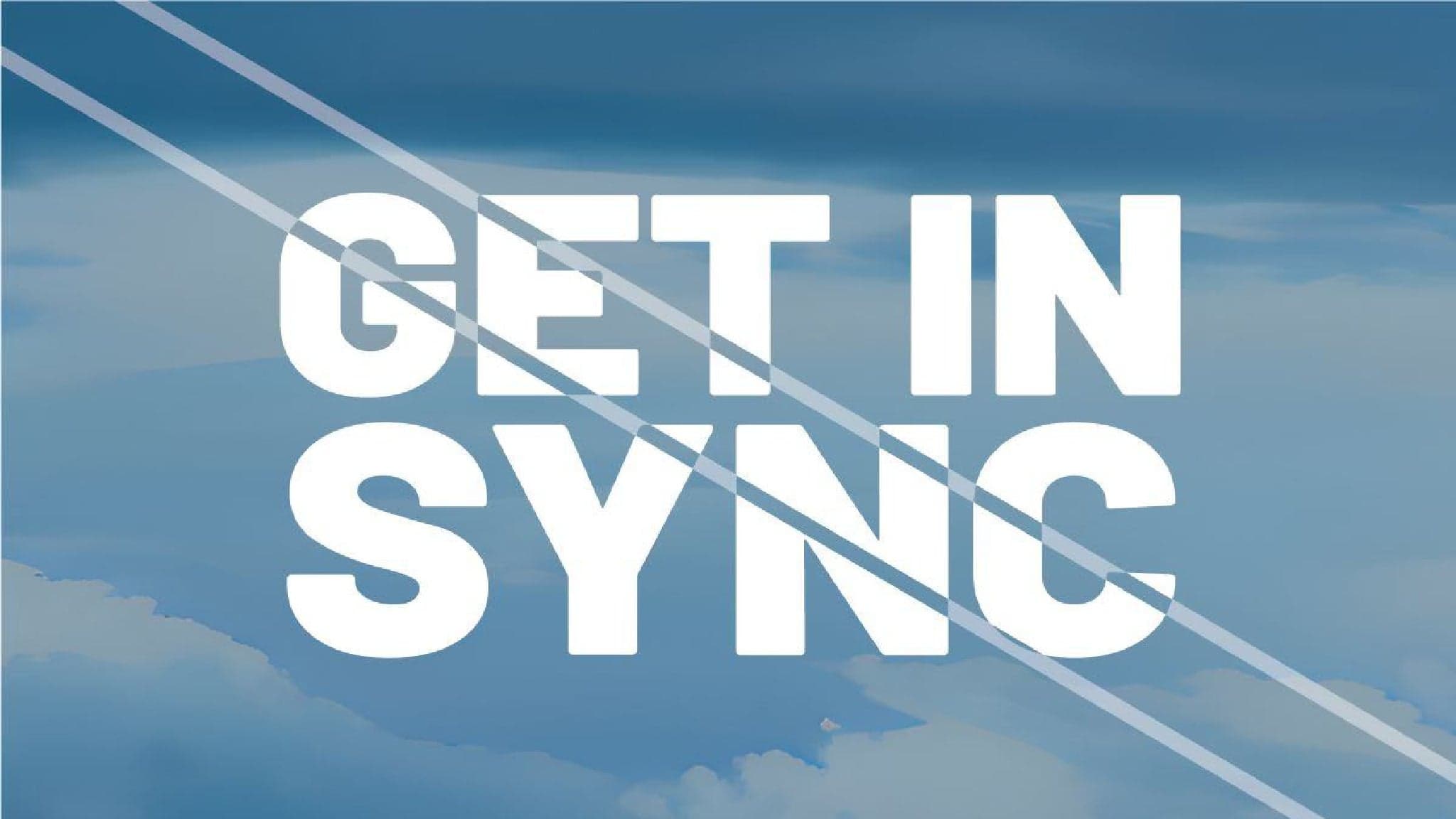 Get In Sync