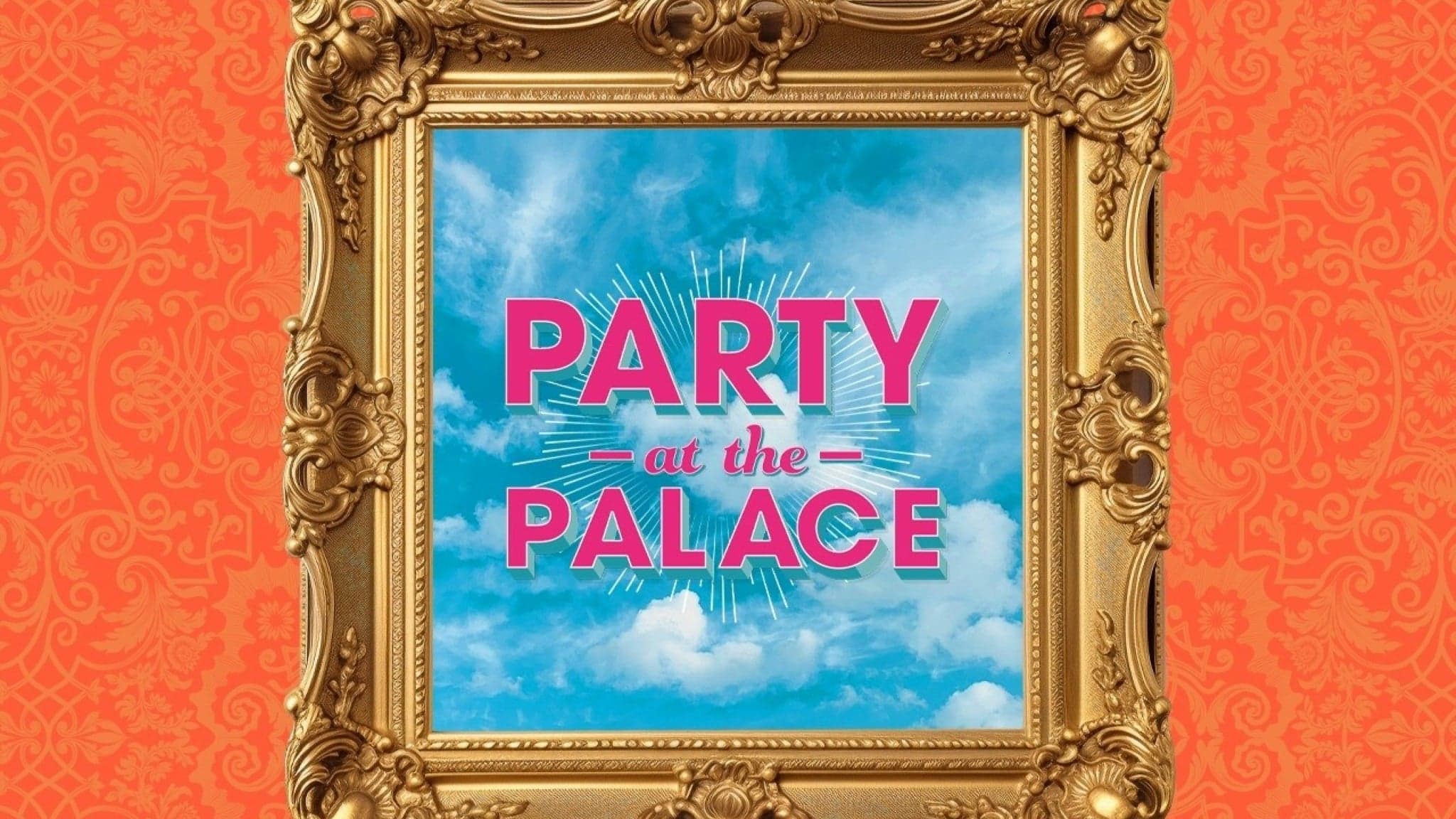 Party At The Palace 2026 - Weekend Tickets